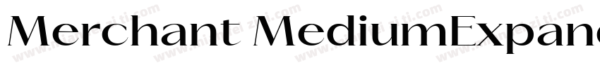 Merchant MediumExpanded字体转换